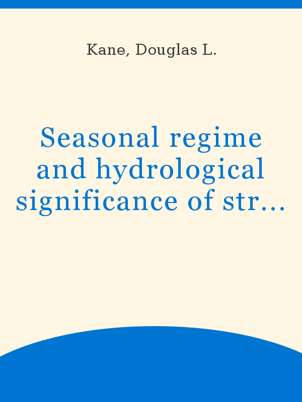 Seasonal regime and hydrological significance of stream icings in